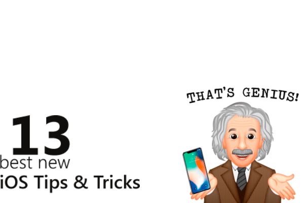 13 Best iOS Tips and Tricks 13 Best iOS Tips and Tricks