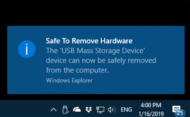 Now you can remove the device without using the Safely Remove Hardware process. Now you can remove the device without using the Safely Remove Hardware process.